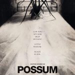 دانلود فیلم صاریغ Possum 2018 با لینک مستقیم