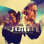 دانلود فیلم پاپیون 2017 Papillon سانسور شده + دوبله فارسی