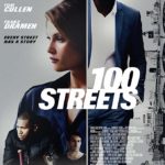 دانلود فیلم 100 خیابان 2016 100 Streets سانسور شده + دوبله فارسی