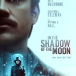 دانلود فیلم در سایه ماه 2019 In the Shadow of the Moon سانسور شده + زیرنویس فارسی