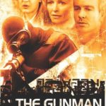 دانلود فیلم پیمان سخت The Gunman 2004 سانسور شده + دوبله فارسی