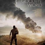 دانلود فیلم بدرود دنیا Goodbye World 2014 سانسور شده + دوبله فارسی